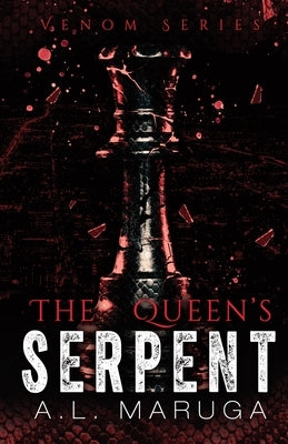 The Queen's Serpent by Maruga, A. L.