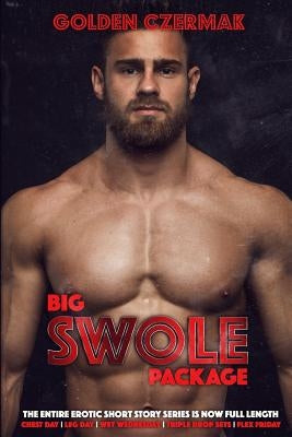 Big Swole Package by Czermak, Golden