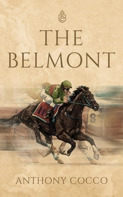 The Belmont by Cocco, Anthony