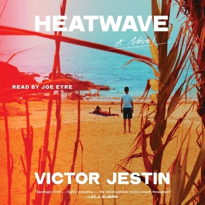 Heatwave by Jestin, Victor