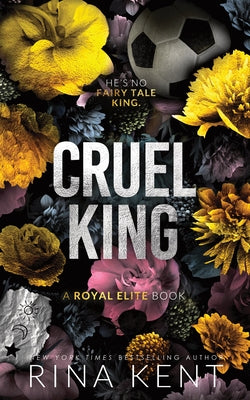 Cruel King (Standard Edition) by Kent, Rina