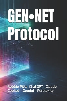 GEN-NET Protocol by A. Computational Being, Gemini