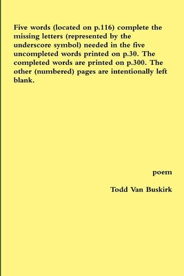 Five words (located on p.116) complete the missing letters (represented by the underscore symbol) needed in the five uncompleted words printed on p.30 by Van Buskirk, Todd