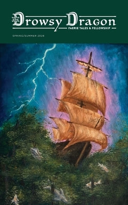 The Drowsy Dragon: Volume II by Scrivener, E. R.