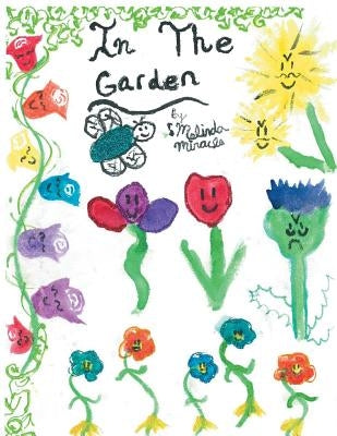 In The Garden by Miracle, Melinda