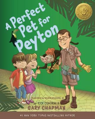 A Perfect Pet for Peyton: 5 Love Languages Discovery Book by Chapman, Gary