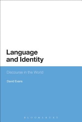 Language and Identity by Evans, David