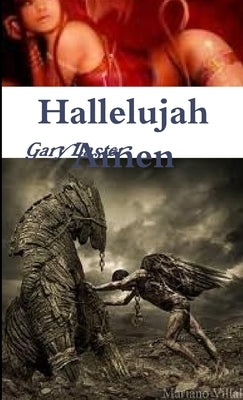 Hallelujah Amen by Laster, Gary