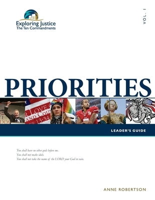 Priorities - Leader's Guide by Robertson, Anne