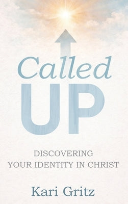 Called Up by Gritz, Kari