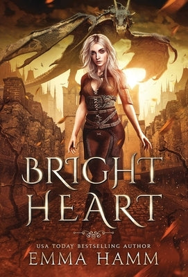 Bright Heart by Hamm, Emma