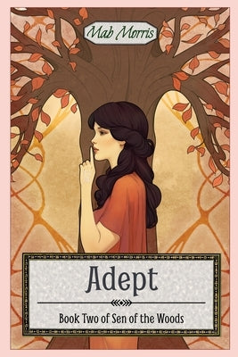Adept by Morris, Mab