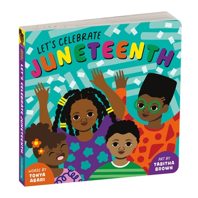 Let's Celebrate Juneteenth Board Book by Mudpuppy