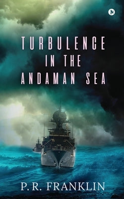 Turbulence in the Andaman Sea by P R Franklin