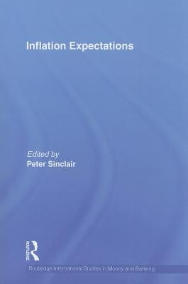 Inflation Expectations by Sinclair, Peter J. N.