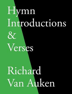 Hymn Introduction & Verses by Van Auken, Richard