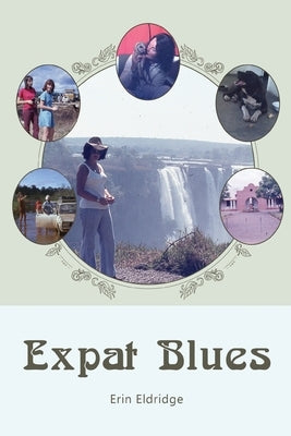 Expat Blues by Erin Eldridge