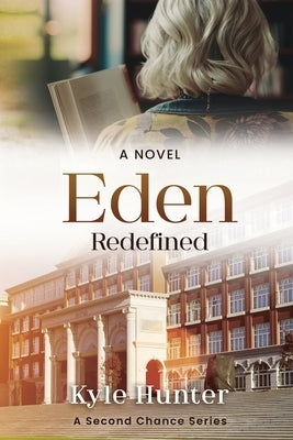Eden Redefined by Hunter, Kyle