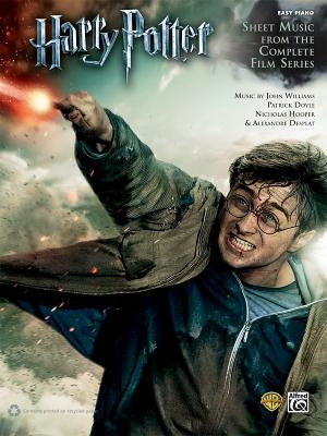 Harry Potter -- Sheet Music from the Complete Film Series: Easy Piano by Williams, John