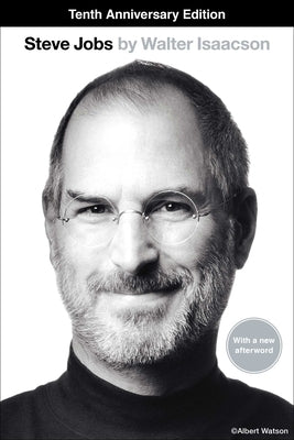 Steve Jobs by Isaacson, Walter