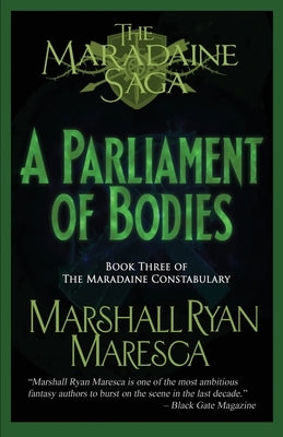 A Parliament of Bodies by Maresca, Marshall Ryan