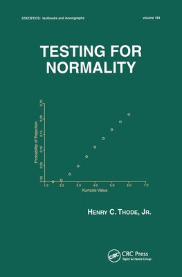 Testing For Normality by Thode, Henry C.