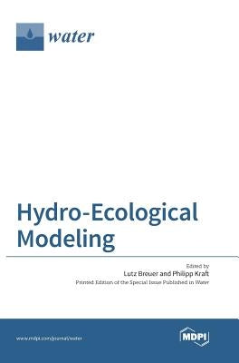 Hydro-Ecological Modeling by Breuer, Lutz