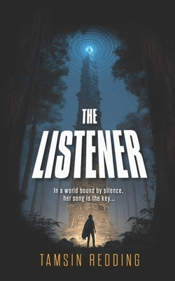 The Listener by Medbury, Scott