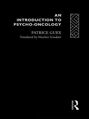 An Introduction to Psycho-Oncology by Guex, Patrice
