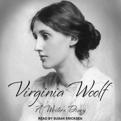 A Writer's Diary by Woolf, Virginia