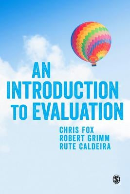 An Introduction to Evaluation by Fox, Chris