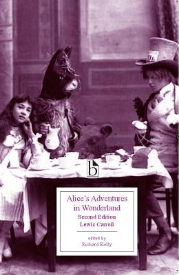 Alice's Adventures in Wonderland - Second Edition by Carroll, Lewis