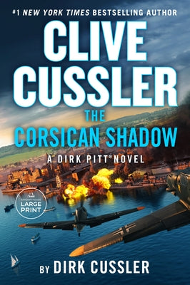 Clive Cussler the Corsican Shadow by Cussler, Dirk