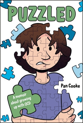 Puzzled: A Memoir of Growing Up with Ocd by Cooke, Pan