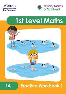 Primary Maths for Scotland 1a Practice Workbook 1 by Leckie