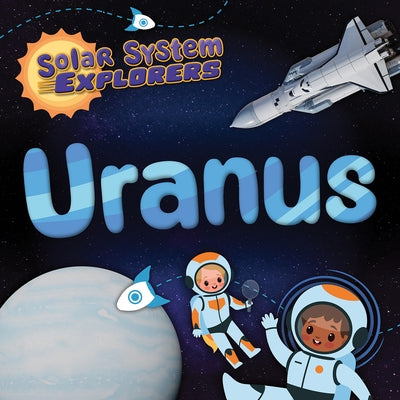 Uranus by Banks, Rebekah