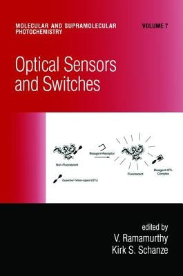 Optical Sensors and Switches by Ramamurthy, V.