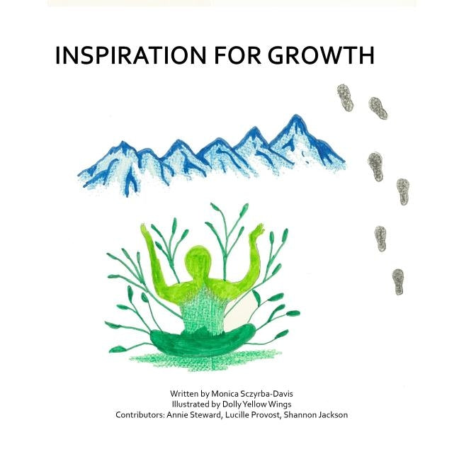Inspiration for Growth by Yellow Wings, Dolly