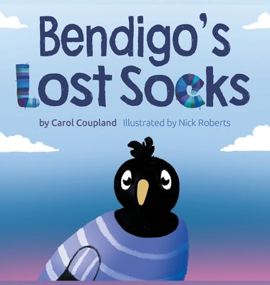 Bendigo's Lost Socks by Coupland, Carol
