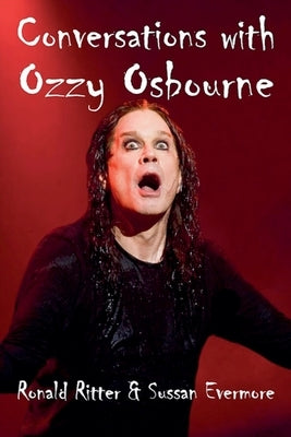 Conversations with Ozzy Osbourne by Ritter, Ronald
