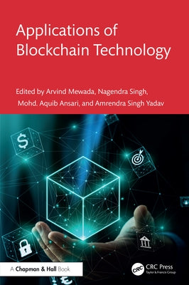 Applications of Blockchain Technology by Mewada, Arvind