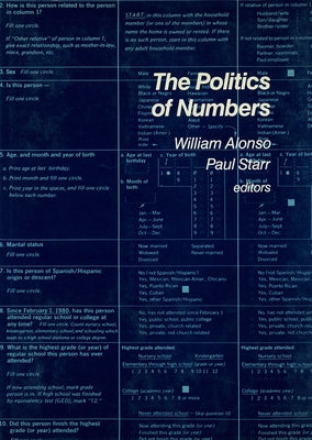 The Politics of Numbers by Alonso, William