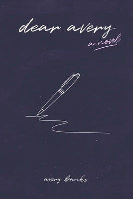 Dear Avery by Banks, Avery