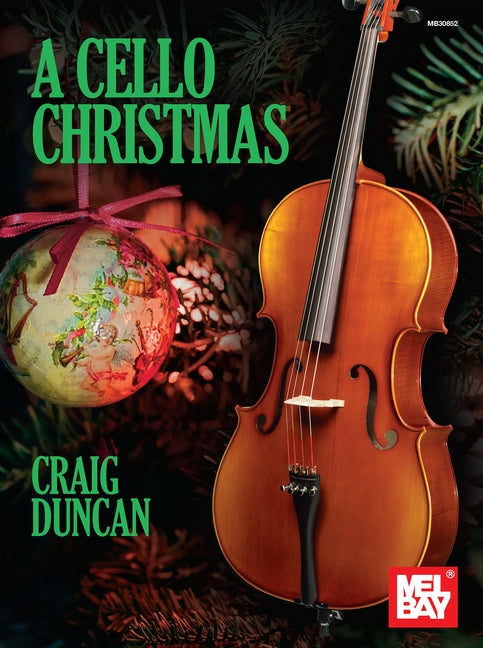 A Cello Christmas by Duncan, Craig