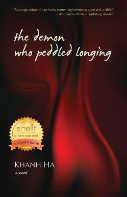 The Demon Who Peddled Longing by Ha, Khanh