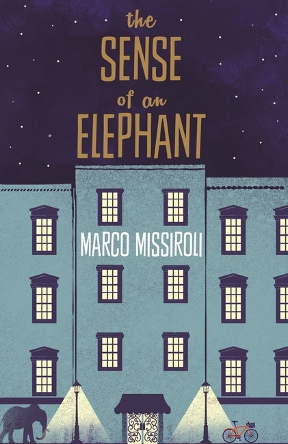 The Sense of an Elephant by Missiroli, Marco