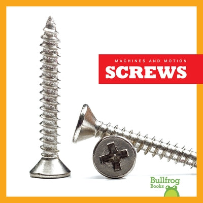 Screws by Chang, Kirsten