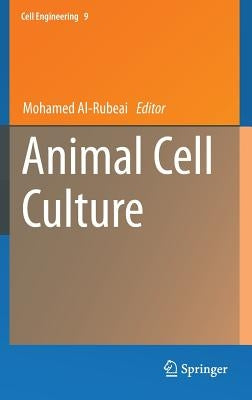 Animal Cell Culture by Al-Rubeai, Mohamed