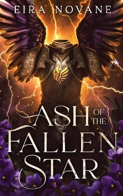 Ash of the Fallen Star by Novane, Eira