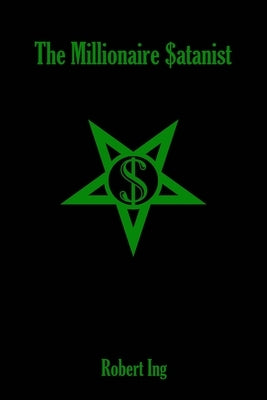 The Millionaire Satanist by Butler, Bill